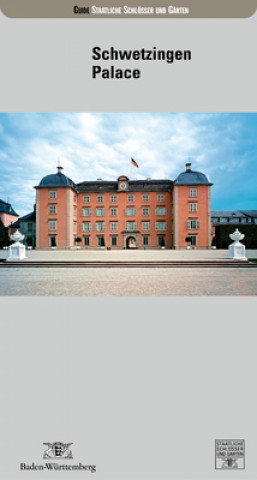 Kniha Schwetzingen Palace Wolfgang Wiese