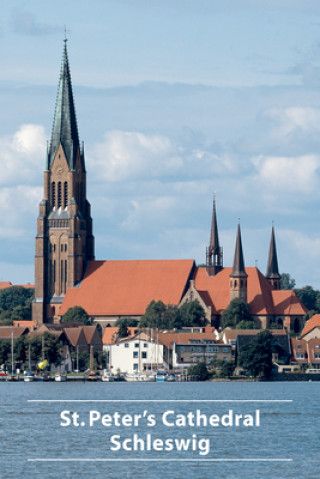 Könyv St. Peter's Cathedral Schleswig Claus Rauterberg