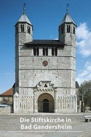 Książka Die Stiftskirche in Bad Gandersheim Ulla Feiste