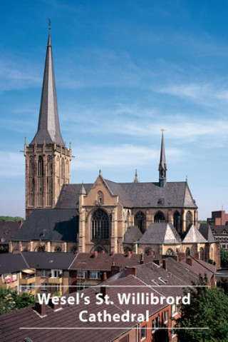 Carte Wesel's St.Willibrord Cathedral Walter Stempel