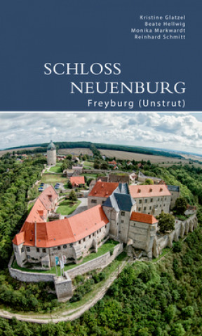 Könyv Schloss Neuenburg Kristine Glatzel