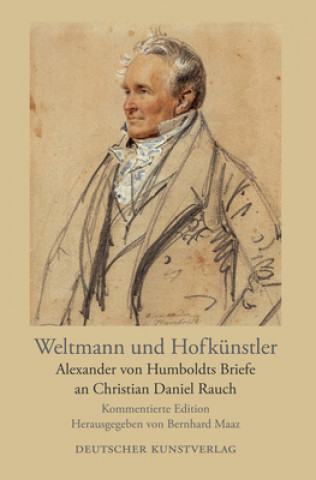 Книга Weltmann und Hofkunstler Alexander von Humboldt