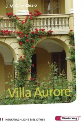 Kniha Villa Aurore Jean-Marie Gustave Le Clézio