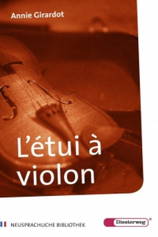 Könyv L'etui a violon Annie Girardot