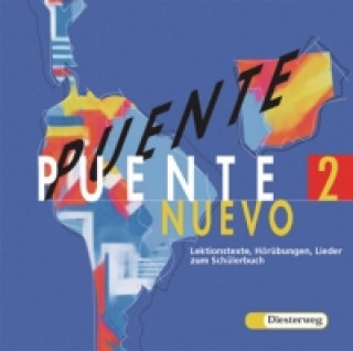 Audio Puente Nuevo 2. Lektionstexte, Hörübungen, Lieder. CD Petronilo Perez