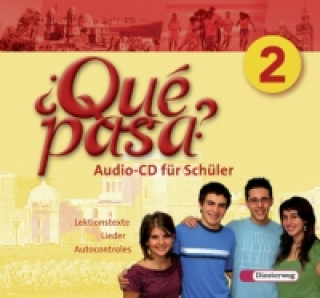 Audio Qué pasa 2. CD für Schüler 