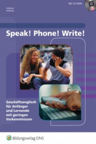 Kniha Speak! Phone! Write! Claus Vollmers