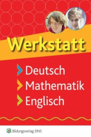 Książka Werkstatt. Deutsch, Mathematik, Englisch. Lehr-/Fachbuch Hilde Artner