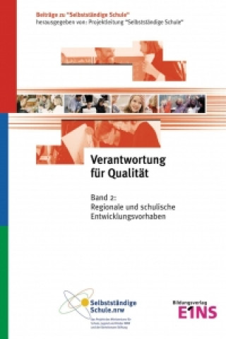 Kniha Verantwortung für Qualität 2. Regionale und schulische Entwicklungsvorhaben Wilfried Lohre