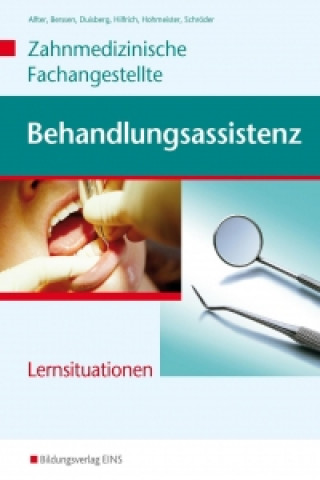 Kniha Fachkunde Zahnmedizinische Fachangestellte. Behandlungsassistenz. Arbeitsheft Erwin Schröder