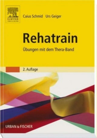 Könyv Rehatrain Caius Schmid