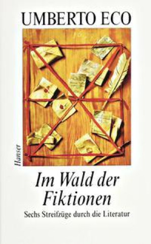 Livre Im Wald der Fiktionen Umberto Eco