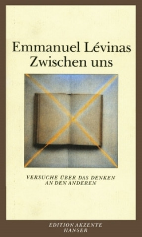 Kniha Zwischen uns Emmanuel Levinas