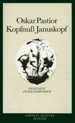 Kniha Kopfnuß Januskopf Oskar Pastior