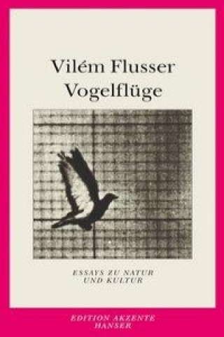 Książka Vogelflüge Vilém Flusser