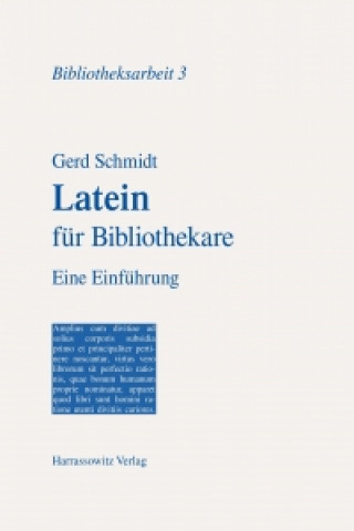 Kniha Latein für Bibliothekare Gerd Schmidt