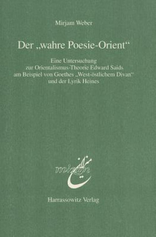 Knjiga Der "wahre Poesie-Orient" Mirjam Weber