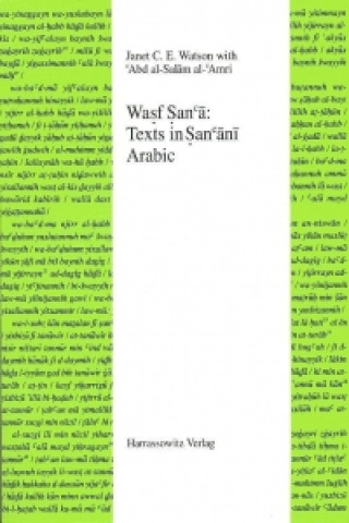 Buch Wasf Sanca: Texts in Sancani Arabic Janet C Watson