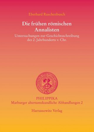 Carte Die frühen römischen Annalisten Eberhard Ruschenbusch
