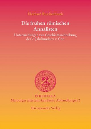 Книга Die frühen römischen Annalisten Eberhard Ruschenbusch