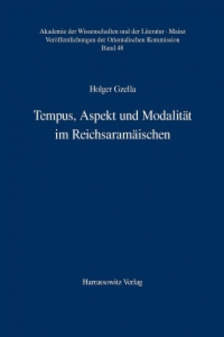 Kniha Tempus, Aspekt und Modalität im Reichsaramäischen Holger Gzella
