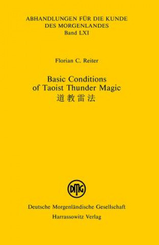 Könyv Basic Conditions of Taoist Thunder Magic Florian C Reiter