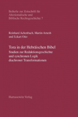 Kniha Tora in der Hebräischen Bibel Reinhard Achenbach