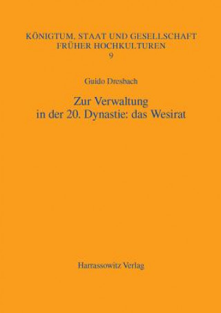 Carte Zur Verwaltung in der 20. Dynastie: das Wesirat Guido Dresbach