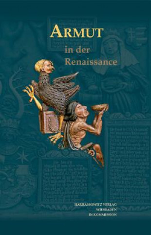 Kniha Armut in der Renaissance Klaus Bergdolt