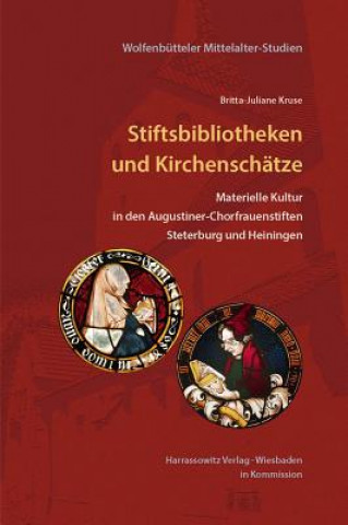 Knjiga Stiftsbibliothek und Kirchenschatz Britta-Juliane Kruse