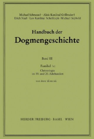 Kniha Christologie im 19. und 20. Jahrhundert Imre Koncsik