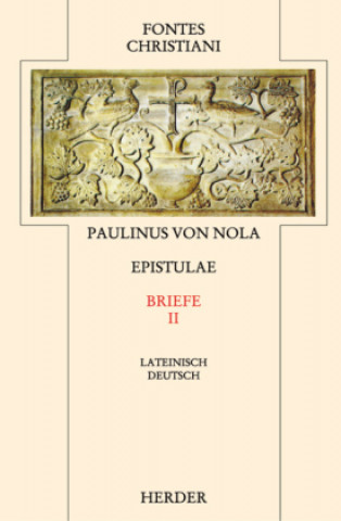 Libro Epistulae 2 / Briefe 2 Paulinus von Nola