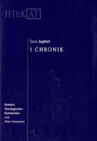 Könyv Herders theologischer Kommentar zum Alten Testament. 1 Chronik Sara Japhet