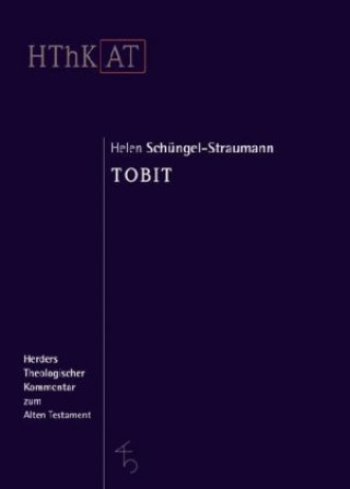 Książka Tobit Helen Schüngel-Straumann