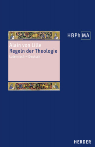Kniha Regeln der Theologie Alain von Lille