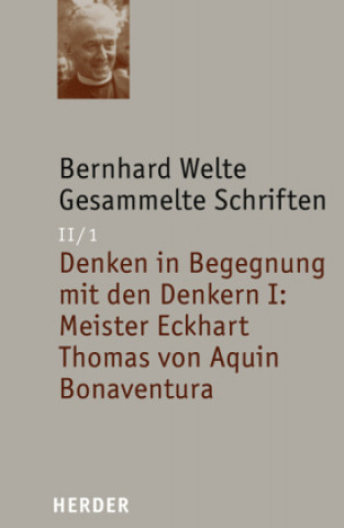 Buch Gesammelte Schriften Band II/1 Bernhard Welte