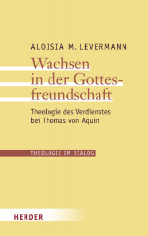 Książka Wachsen in der Gottesfreundschaft Aloisia M. Levermann