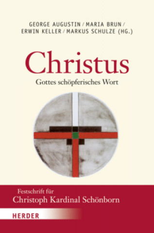 Книга Christus - Gottes schöpferisches Wort Maria Brun