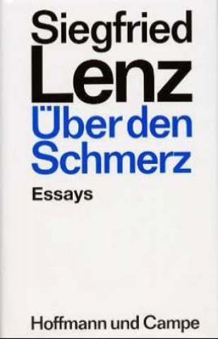 Carte Über den Schmerz Siegfried Lenz