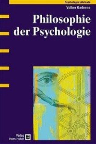 Książka Philosophie der Psychologie Volker Gadenne