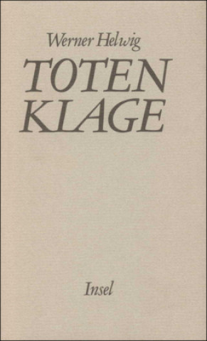 Buch Totenklage Werner Helwig