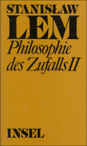 Carte Philosophie des Zufalls. Zu einer empirischen Theorie der Literatur Stanislaw Lem