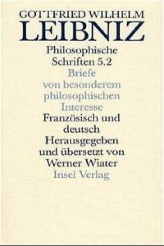 Kniha Philosophische Schriften Gottfried Wilhelm Leibniz