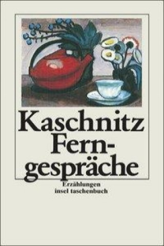 Buch Ferngespräche Marie Luise Kaschnitz