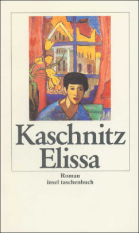 Kniha Elissa Marie Luise Kaschnitz