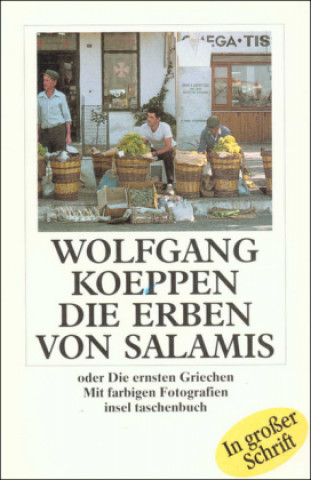 Book Die Erben von Salamis. Großdruck Wolfgang Koeppen