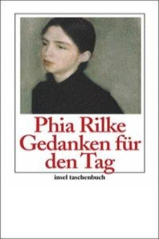 Könyv Rilke, P: Gedanken für den Tag Hella Sieber-Rilke