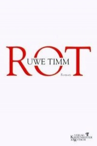 Kniha Timm, U: Rot Uwe Timm