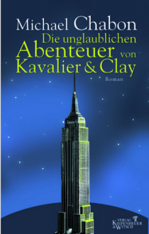 Książka Die unglaublichen Abenteuer von Kavalier und Clay Andrea Fischer