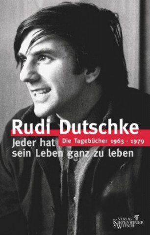 Kniha Die Tagebücher 1963-1979 Gretchen Dutschke